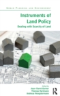Instruments of Land Policy : Dealing with Scarcity of Land - Book