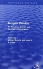 Jacques Derrida (Routledge Revivals) : An Annotated Primary and Secondary Bibliography - Book