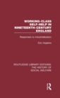 Working-Class Self-Help in Nineteenth-Century England : Responses to industrialization - Book