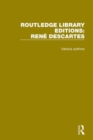 Routledge Library Editions: Rene Descartes - Book