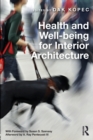 Health and Well-being for Interior Architecture - Book
