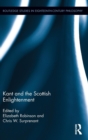 Kant and the Scottish Enlightenment - Book