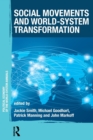 Social Movements and World-System Transformation - Book