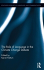 The Role of Language in the Climate Change Debate - Book