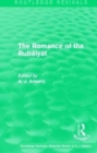 Routledge Revivals: The Romance of the Rubaiyat (1959) - Book