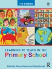 Learning to Teach in the Primary School - Book