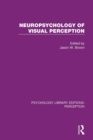 Neuropsychology of Visual Perception - Book