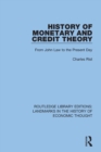 History of Monetary and Credit Theory : From John Law to the Present Day - Book