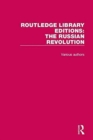 Routledge Library Editions: The Russian Revolution - Book