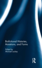 Biofictional Histories, Mutations and Forms - Book