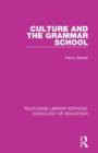 Culture and the Grammar School - Book