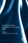 Football and Health Improvement: an Emergent Field - Book