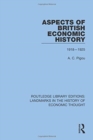 Aspects of British Economic History : 1918-1925 - Book