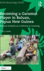 Becoming a Garamut Player in Baluan, Papua New Guinea : Musical Analysis as a Pathway to Learning - Book