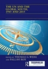 The UN and the Global South, 1945 and 2015 - Book