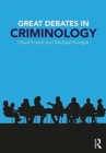 Great Debates in Criminology - Book