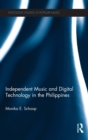 Independent Music and Digital Technology in the Philippines - Book