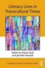 Literacy Lives in Transcultural Times - Book