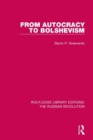 From Autocracy to Bolshevism - Book