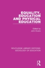 Equality, Education, and Physical Education - Book