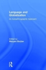 Language and Globalization : An Autoethnographic Approach - Book