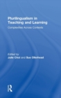 Plurilingualism in Teaching and Learning : Complexities Across Contexts - Book