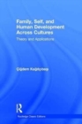 Family, Self, and Human Development Across Cultures : Theory and Applications - Book
