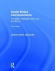Social Media Communication : Concepts, Practices, Data, Law and Ethics - Book