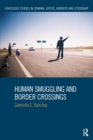 Human Smuggling and Border Crossings - Book