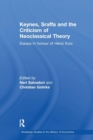 Keynes, Sraffa and the Criticism of Neoclassical Theory : Essays in Honour of Heinz Kurz - Book