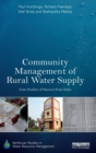 Community Management of Rural Water Supply : Case Studies of Success from India - Book
