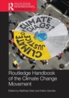 Routledge Handbook of the Climate Change Movement - Book
