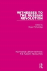 Witnesses to the Russian Revolution - Book