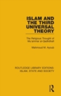 Islam and the Third Universal Theory : The Religious Thought of Mu'ammar al-Qadhdhafi - Book