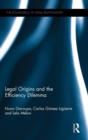 Legal Origins and the Efficiency Dilemma - Book