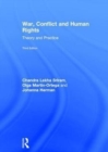 War, Conflict and Human Rights : Theory and Practice - Book