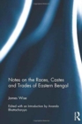 Notes on the Races, Castes and Trades of Eastern Bengal - Book