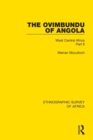 The Ovimbundu of Angola : West Central Africa Part II - Book