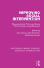 Improving Social Intervention : Changing Social Policy and Social Work Practice through Research - Book