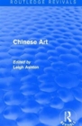 Routledge Revivals: Chinese Art (1935) - Book