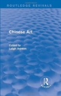 Routledge Revivals: Chinese Art (1935) - Book