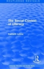 Routledge Revivals: The Social Context of Literacy (1986) - Book