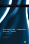 Masculinity in the Contemporary Romantic Comedy : Gender as Genre - Book