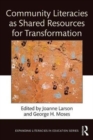 Community Literacies as Shared Resources for Transformation - Book