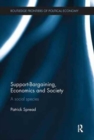 Support-Bargaining, Economics and Society : A Social Species - Book