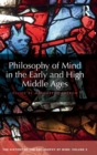 Philosophy of Mind in the Early and High Middle Ages : The History of the Philosophy of Mind, Volume 2 - Book