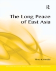The Long Peace of East Asia - Book