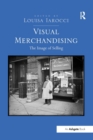 Visual Merchandising : The Image of Selling - Book