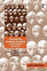 Decolonizing European Sociology : Transdisciplinary Approaches - Book