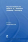 Representation and Objects of Thought in Medieval Philosophy - Book